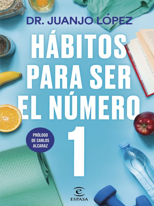 Title details for Hábitos para ser el número 1 by Dr. Juanjo López - Available